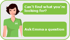 Can't find what you're looking for? Ask Emma a question